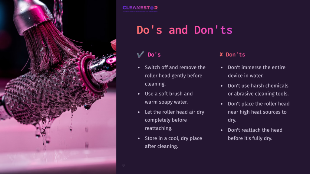 A Close-Up Of A Wet Amope Roller Head Being Cleaned, With A List Of Dos And Don'Ts In Pink And White Text On A Dark Background.