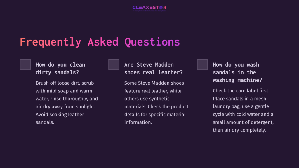 8 Frequently Asked Questions 15 Purple Background With White Text Displaying Frequently Asked Questions About Cleaning And Material Details For Steve Madden Sandals.