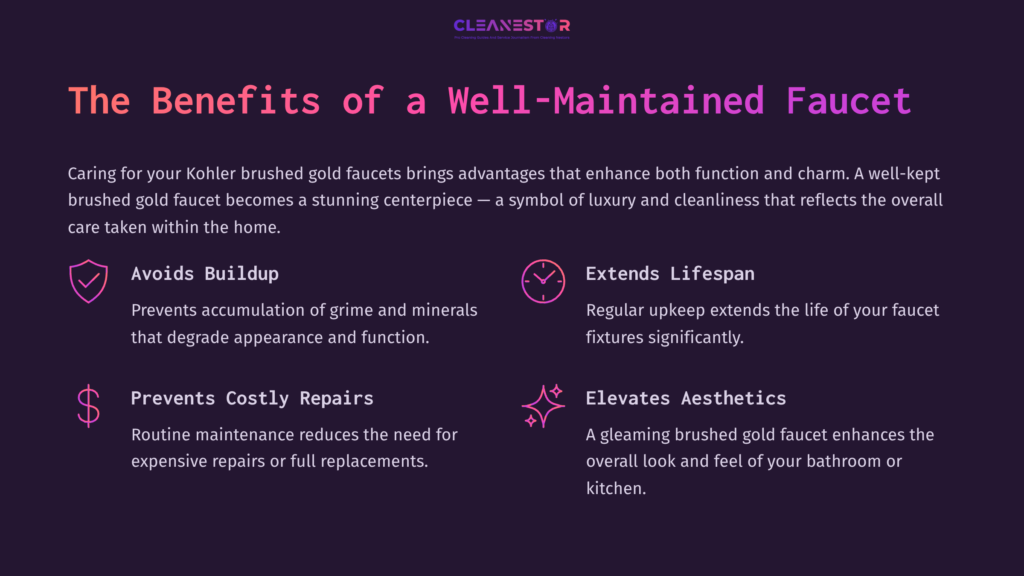 Purple And Pink Text Outlines Benefits Of Maintaining Kohler Brushed Gold Faucets, Emphasizing Aesthetics, Lifespan, And Cost Savings.