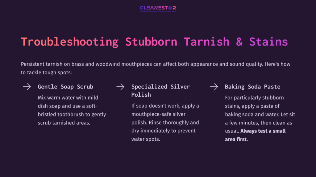 8 Troubleshooting Stubborn Tarnish And Stains Instructions On Cleaning Tarnished Mouthpieces, Featuring A Dark Background With Bold Text, Icons, And Step-By-Step Methods For Cleaning.
