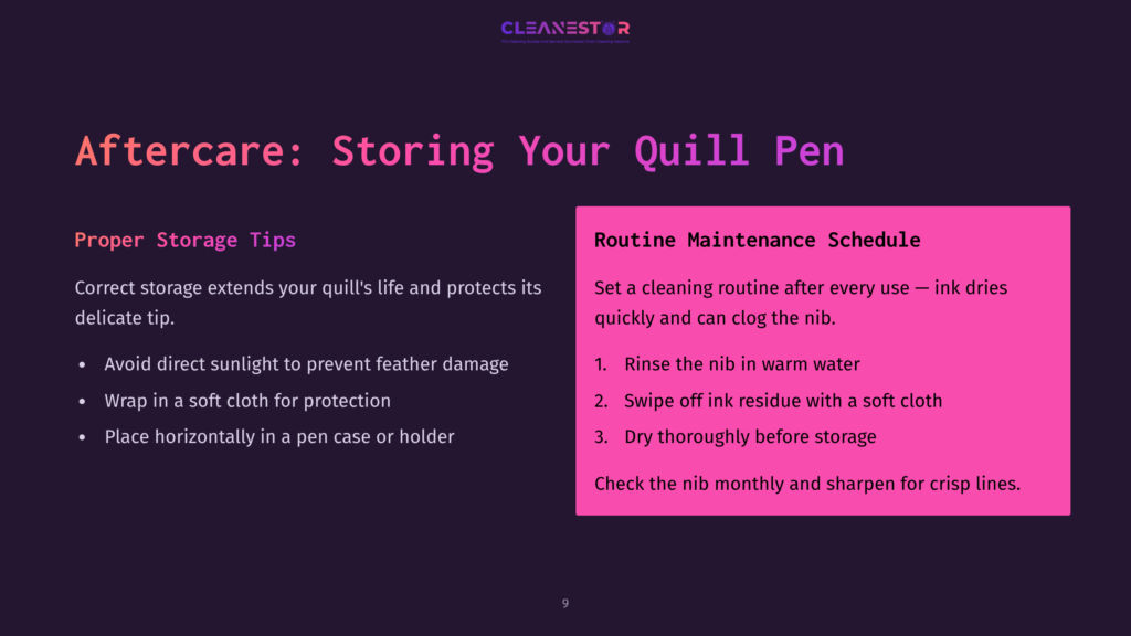 9 Aftercare Storing Your Quill Pen A Dark Background Featuring A Pink Box With Maintenance Tips For Quill Pen Care, Listing Cleaning Routines And Storage Advice.