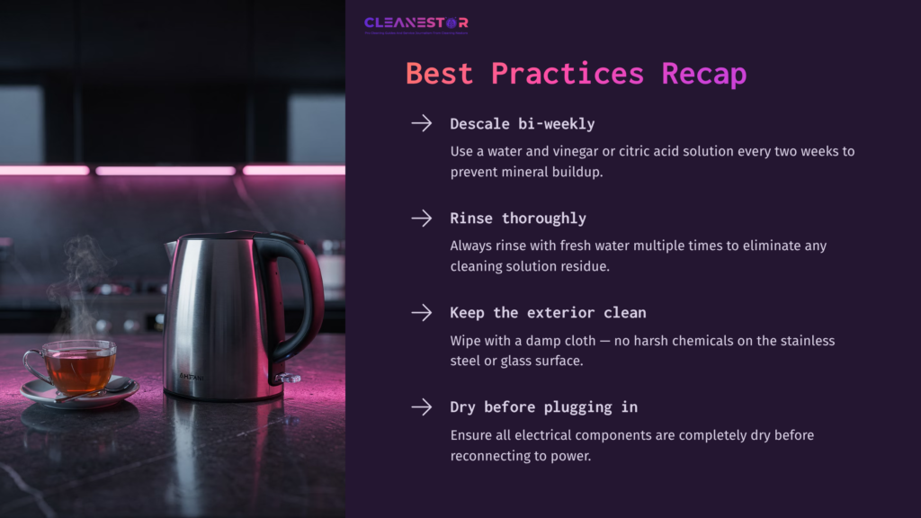 A Stainless Steel Electric Kettle Beside A Cup Of Tea On A Countertop, With Text Outlining Best Cleaning Practices On A Dark Background.