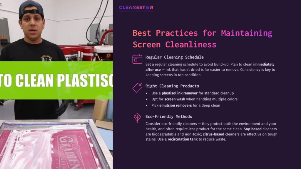 9 Best Practices For Maintaining Screen Cleanliness A Person Stands Next To A Screen Printing Setup With A Pink Screen Showing &Quot;Clean Plastisol.&Quot; There'S Text About Cleaning Practices On A Purple Background.