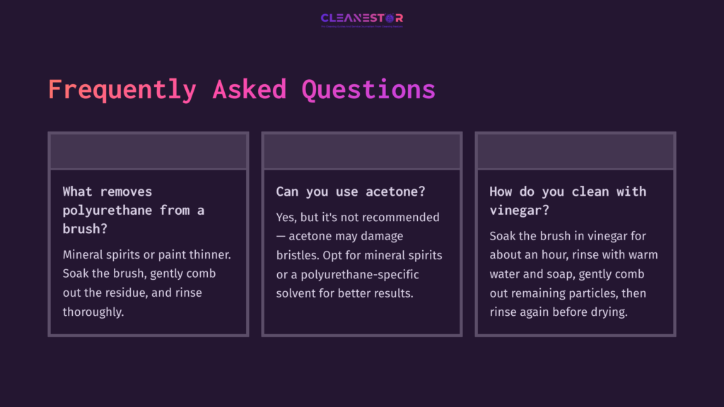 Three Text Boxes With Faqs On Cleaning Brushes From Polyurethane, Featuring A Purple And White Color Scheme With Bold Headers And Clear Layout.