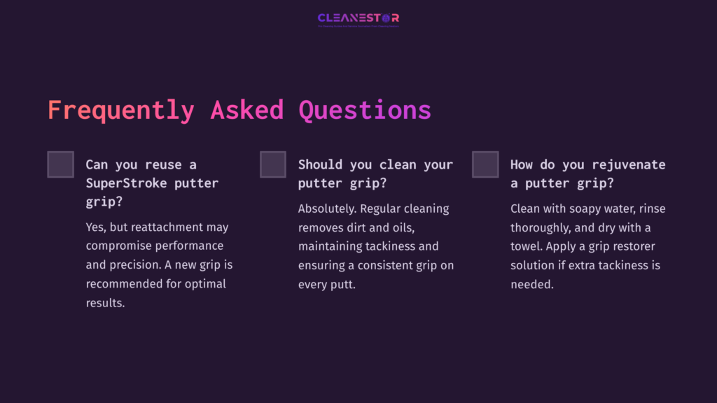 Purple Background With White Text Detailing Faqs About Cleaning Super Stroke Putter Grips, Featuring Checkboxes For Topics Covered.