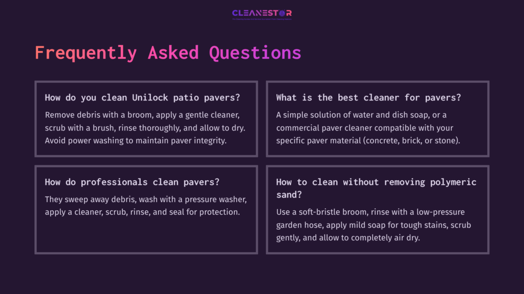 9 Frequently Asked Questions 61 Faq Section With Four Boxes; Text Discusses Cleaning Methods For Unilock Pavers, Featuring Purple And White Colors, And Clear Headings.