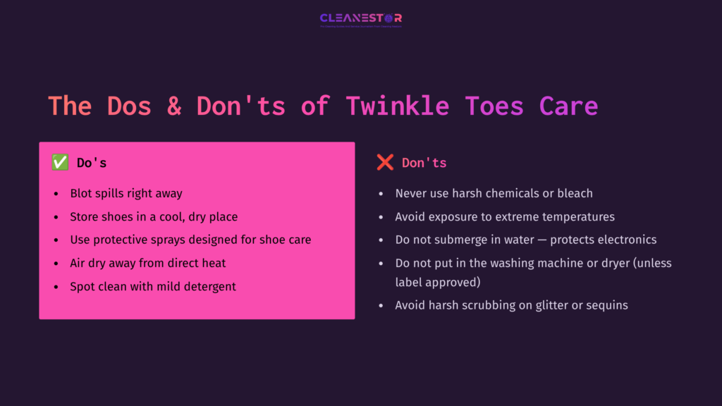 Dos And Don'Ts For Cleaning Twinkle Toes Shoes, Featuring A Split Layout With Pink And White Text On A Dark Background.