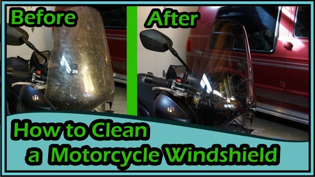 How To Clean Cloudy Motorcycle Windshield