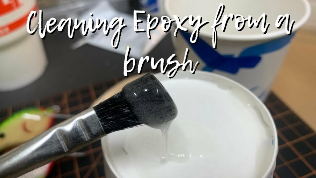 How To Clean Epoxy Resin From The Brush