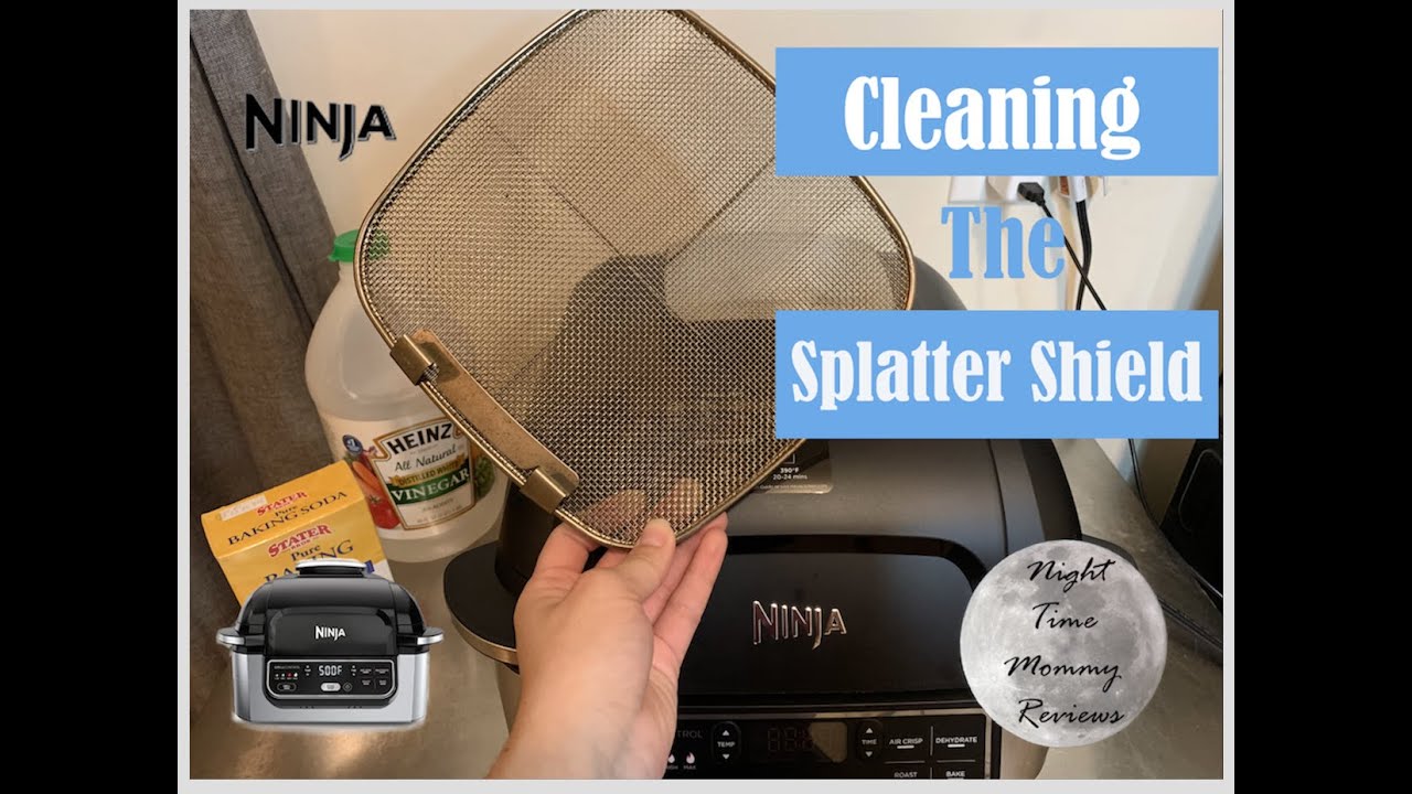 How To Clean Ninja Foodi Grill Splatter Shield | Cleanestor