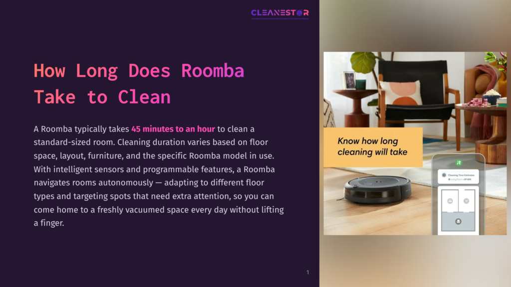 1 How Long Does Roomba Take To Clean A Roomba Vacuum Cleaner Navigates A Living Room With A Modern Armchair And Side Table, While A Smartphone Screen Displays &Quot;Cleaning Time Estimates.