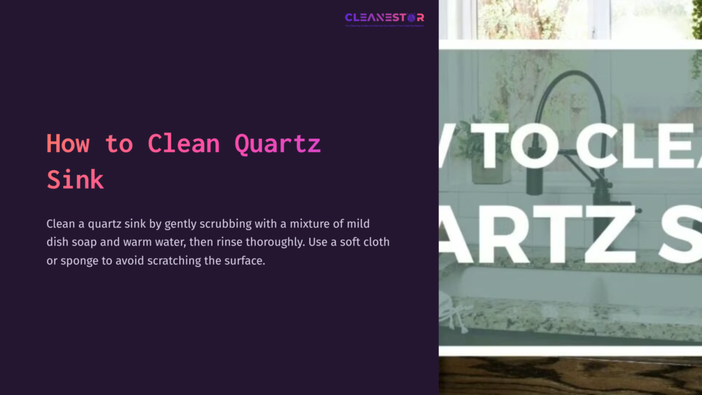 Quartz Sink On A Countertop With A Modern Faucet, Surrounded By Soft Lighting And Flowers, Illustrating Cleaning Tips.