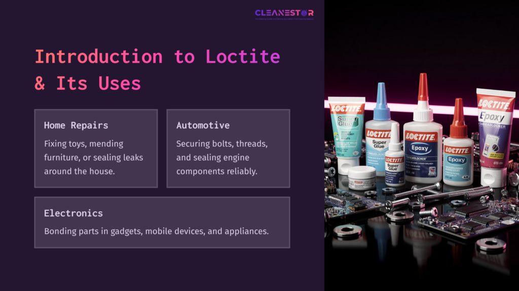 Various Loctite Products Displayed On A Circuit Board Background, With Sections Discussing Home Repairs, Automotive, And Electronics Uses.