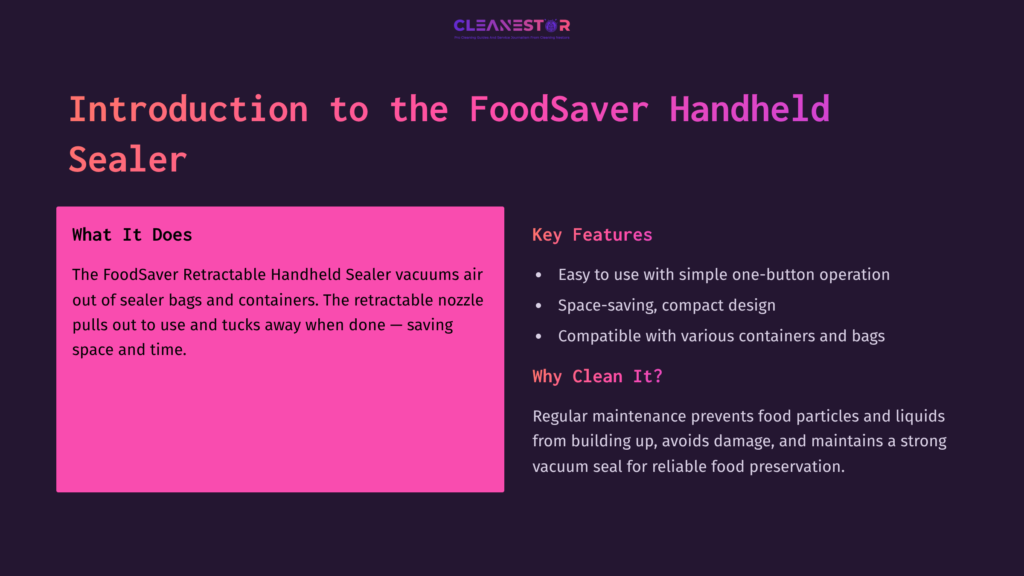Pink And Purple Graphic With Text Introducing The Foodsaver Handheld Sealer, Highlighting Features And Maintenance Benefits.