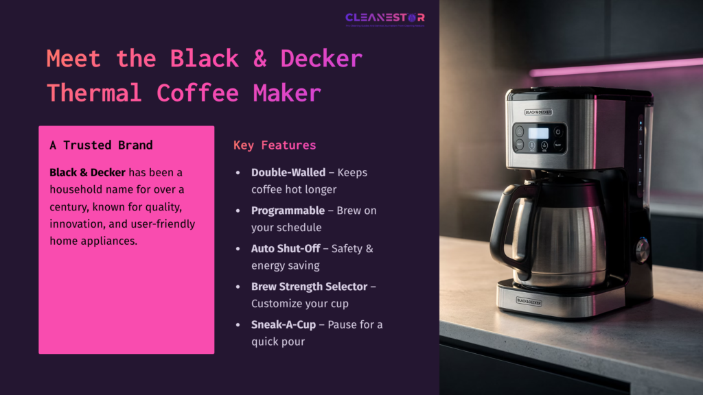 2 Meet The Black And Decker Thermal Coffee Maker Black &Amp; Decker Thermal Coffee Maker With A Stainless Steel Carafe On A Modern Countertop, Accompanied By Features And Brand Highlights In Text.