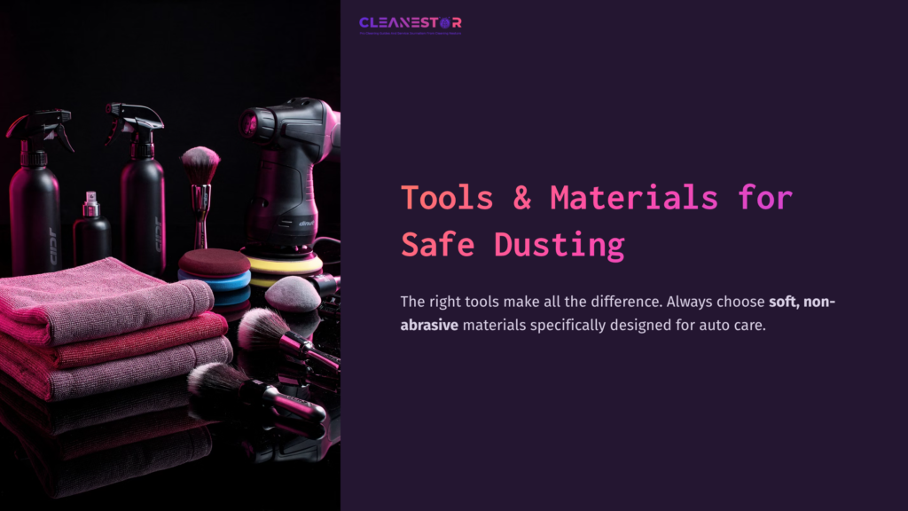 3 Tools And Materials For Safe Dusting A Collection Of Automotive Cleaning Tools: Spray Bottles, Microfiber Cloths, And Brushes, Arranged On A Dark Background With Vibrant Colors.