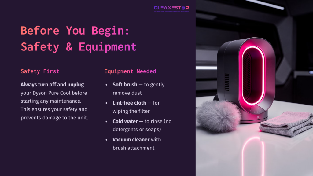 Dyson Pure Cool Unit With A Pink Accent, Safety Tips On The Left, And A List Of Cleaning Equipment Needed On The Right.