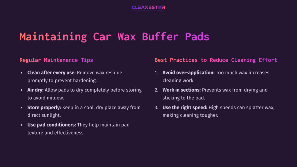 Tips On Maintaining Car Wax Buffer Pads, Featuring A Purple Background With Text Highlights On Cleaning Methods And Best Practices.