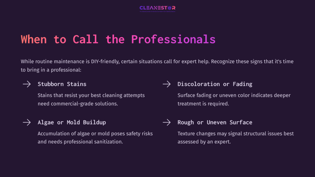 Bullet Points On A Dark Purple Background Detailing When To Call Professionals For Cleaning Pebble Tec Floors, Highlighting Stains, Discoloration, Algae Buildup, And Surface Roughness.