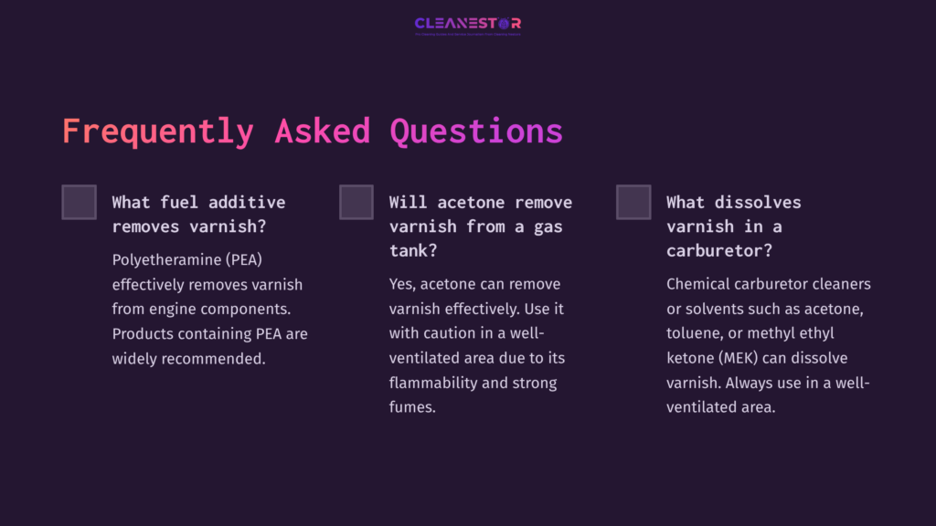 Purple And White Text On A Dark Background, Presenting Faqs About Removing Varnish From A Gas Tank, Emphasizing Acetone Use And Safety.
