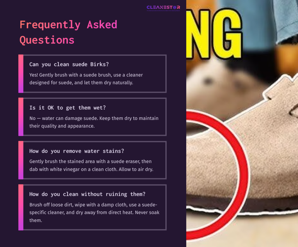 A Collage Of Faqs About Cleaning Suede Birkenstocks, Featuring A Prominent Suede Brush And A Water Stain Removal Graphic.
