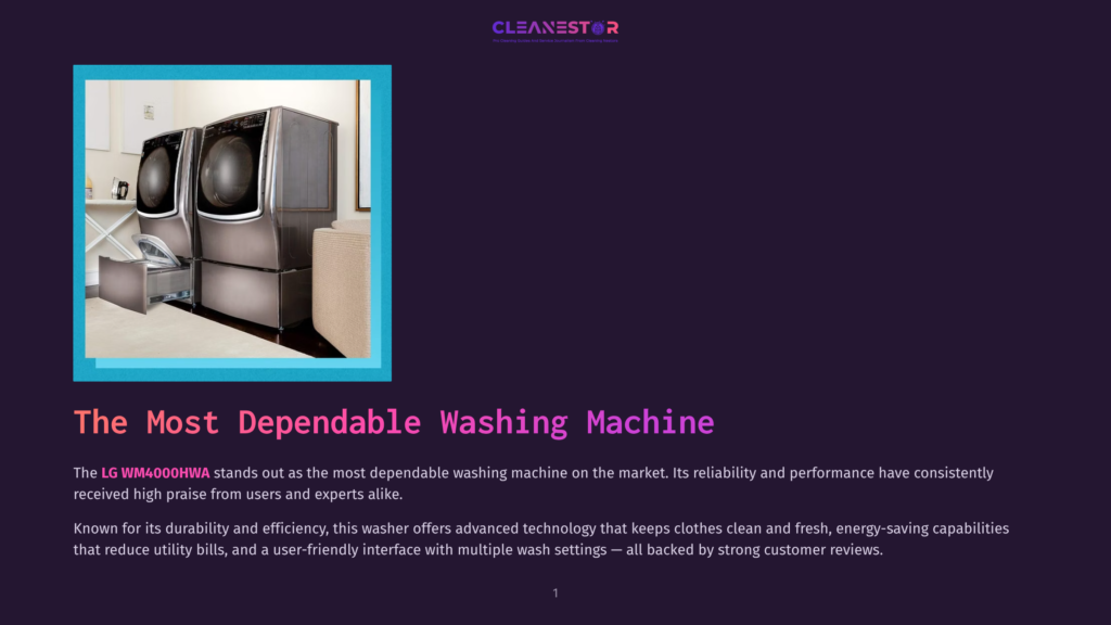 1 The Most Dependable Washing Machine Two Lg Wm4000Hwa Washing Machines Are Shown Side-By-Side In A Modern Laundry Room, With One Open To Reveal The Drum. The Text &Quot;Cleanestor&Quot; And &Quot;The Most Dependable Washing Machine&Quot; Is Overlaid On The Image.