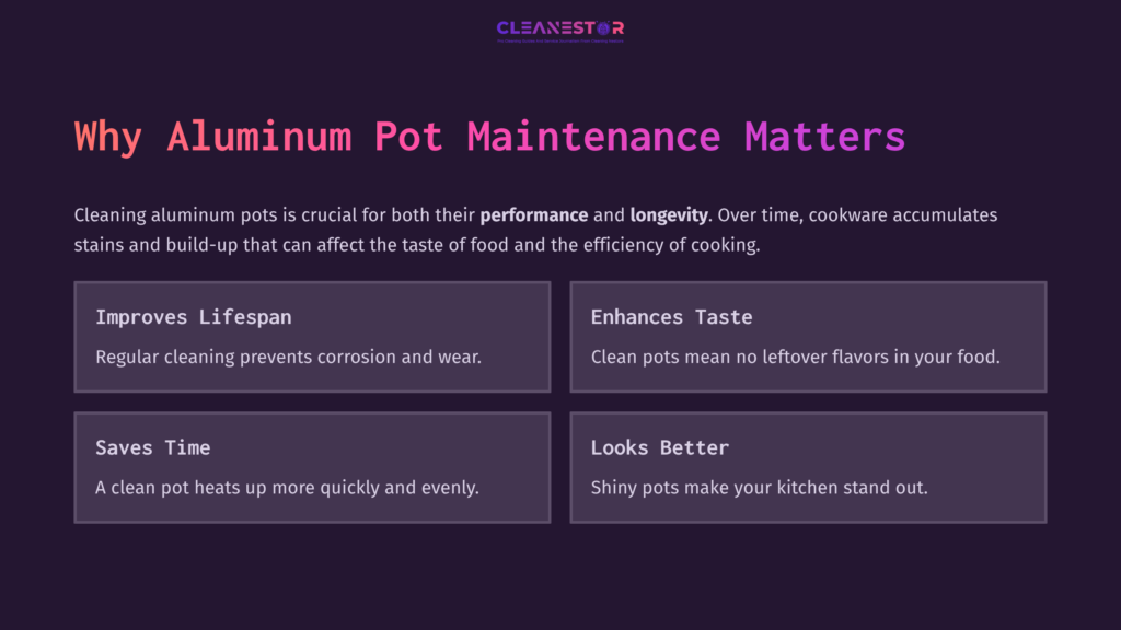 2 Why Aluminum Pot Maintenance Matters 1 Four Purple Text Boxes Highlight Benefits Of Aluminum Pot Maintenance: Improves Lifespan, Enhances Taste, Saves Time, And Looks Better.