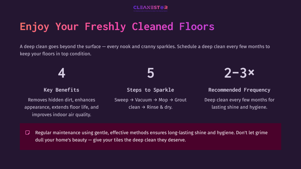 Deep Cleaning Benefits And Steps Outlined.