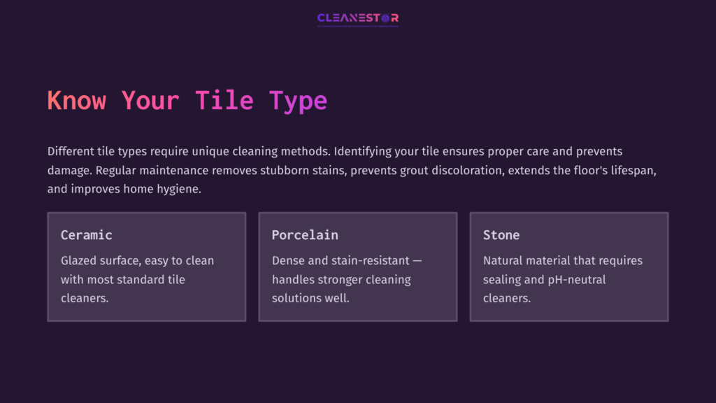 Tile Cleaning Methods And Types Explained
