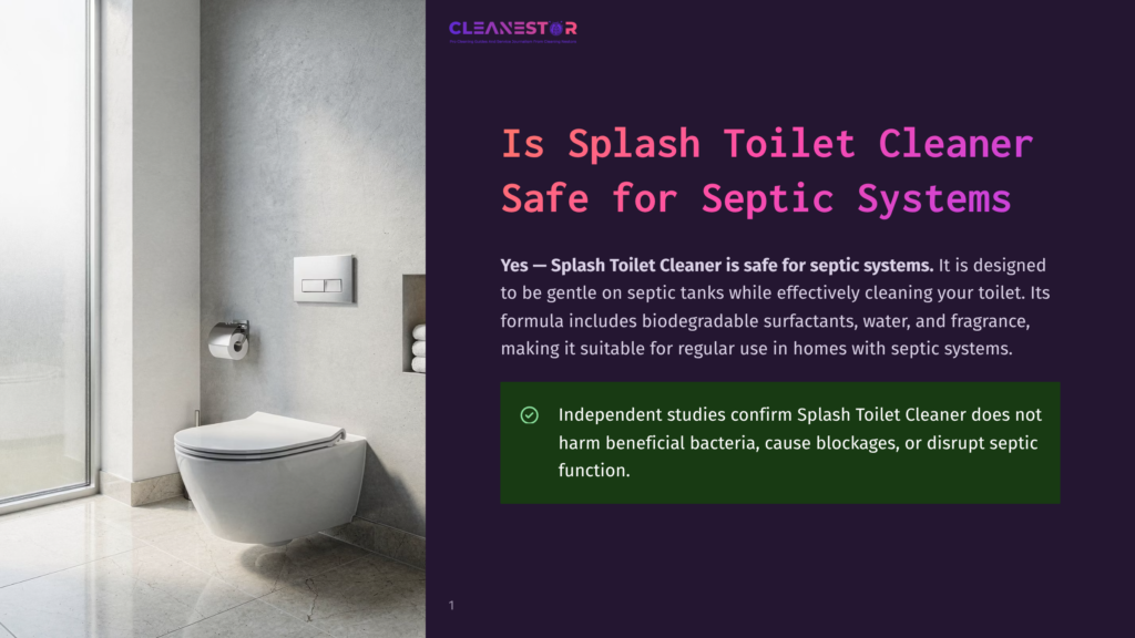 1 Is Splash Toilet Cleaner Safe For Septic Systems Modern White Toilet With A Roll Of Toilet Paper On The Wall In A Well-Lit Bathroom. The Cleanestor Logo And Text About Toilet Cleaner For Septic Systems Are Visible.