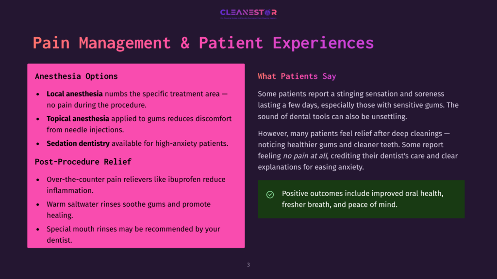 Presentation Slide Titled &Quot;Pain Management &Amp; Patient Experiences&Quot; With Sections On Anesthesia Options And What Patients Say, Detailing Local, Topical, And Sedation Anesthesia, And Patient Feedback On Pain And Gum Health.
