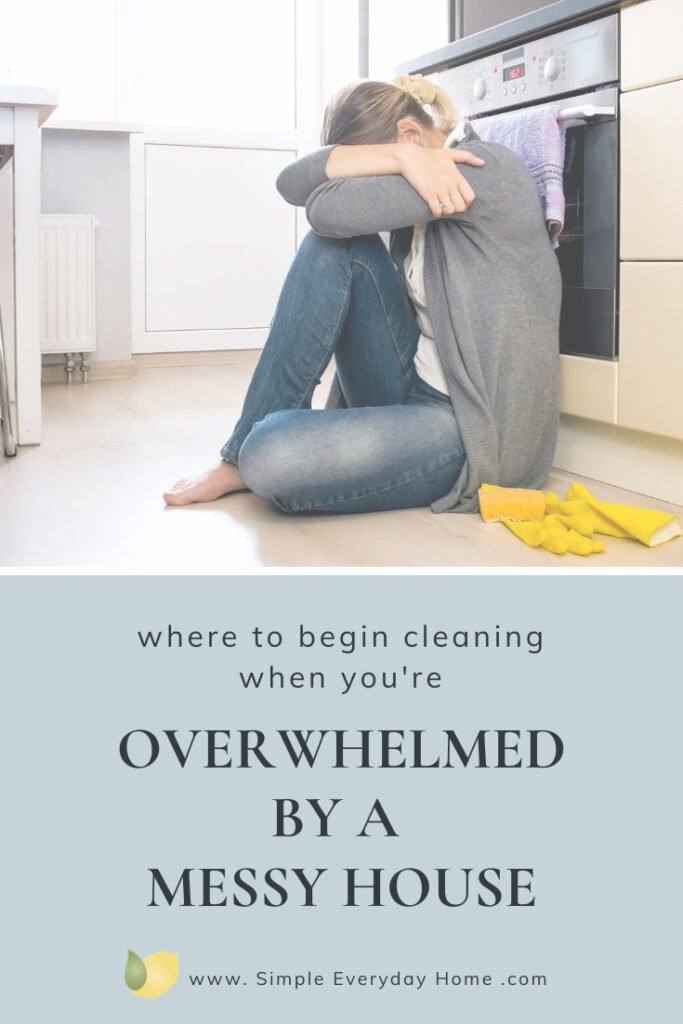 Where To Begin Cleaning A Messy House