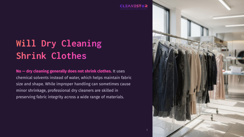 Dry Cleaning Rack With Clothes In Plastic Garment Bags. Text Reads: &Quot;Will Dry Cleaning Shrink Clothes? No – Dry Cleaning Generally Does Not Shrink Clothes.
