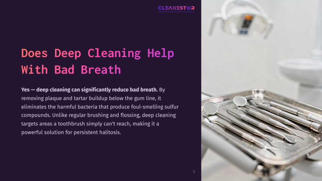 The Text &Quot;Does Deep Cleaning Help With Bad Breath&Quot; Is Displayed Prominently On A Dark Purple Background. To The Right, A Close-Up Of Dental Tools On A Tray, Including Mirrors And Probes, Is Visible In A Dental Office Setting.