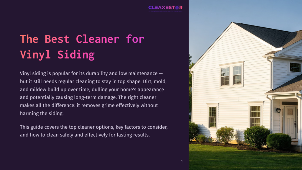 A White Vinyl Siding House With A Green Lawn And Manicured Bushes. The Text Overlay Reads &Quot;Cleanestor&Quot; And &Quot;The Best Cleaner For Vinyl Siding&Quot;.