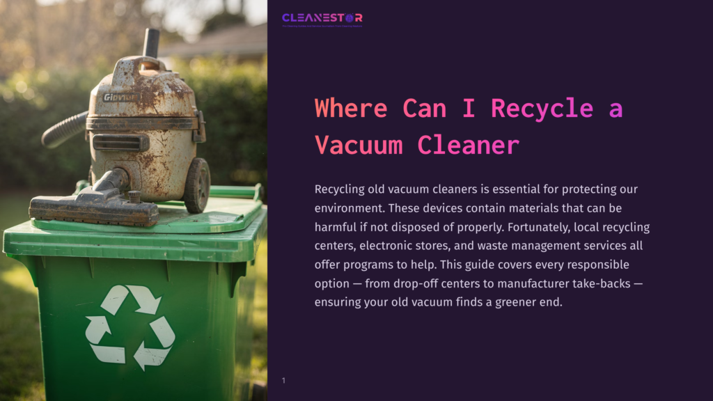 A Rusty, Vintage Vacuum Cleaner Sits On Top Of A Green Recycling Bin With A White Recycling Symbol. The Text &Quot;Cleanestor&Quot; Is Visible At The Top Of The Image.