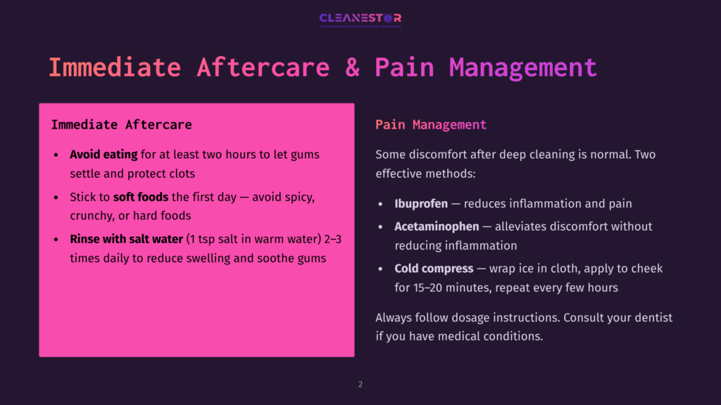 2 Immediate Aftercare And Pain Management A Slide Titled &Quot;Immediate Aftercare &Amp; Pain Management&Quot; With Two Columns: &Quot;Immediate Aftercare&Quot; And &Quot;Pain Management.&Quot; The Left Column Lists Tips Like Avoiding Eating For Two Hours, Soft Foods, And Rinsing With Salt Water. The Right Column Suggests Ibuprofen And Cold Compress For Pain Relief.