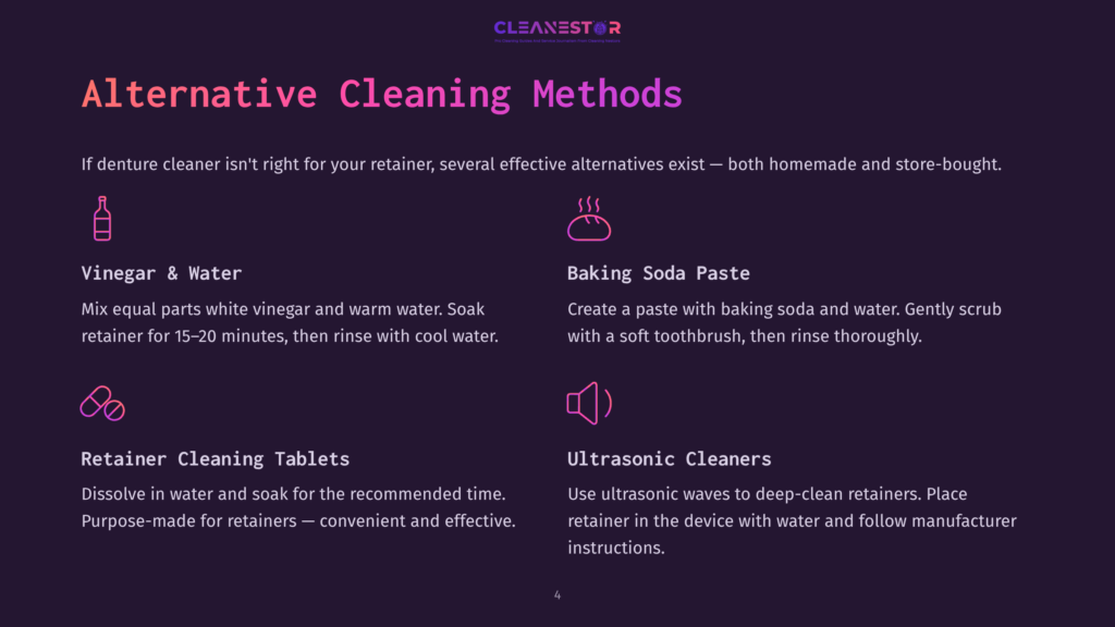 Infographic Titled &Quot;Alternative Cleaning Methods&Quot; For Retainers, Detailing Options Like Vinegar &Amp; Water, Baking Soda Paste, Retainer Cleaning Tablets, And Ultrasonic Cleaners, With Descriptive Icons.