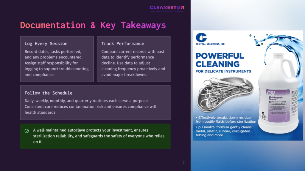 5 Documentation And Key Takeaways Slide Detailing Documentation And Key Takeaways For Cleaning Instruments, Featuring A Bottle Of Gsl Multi-Enzymatic Cleaner And A Tray Of Surgical Tools.